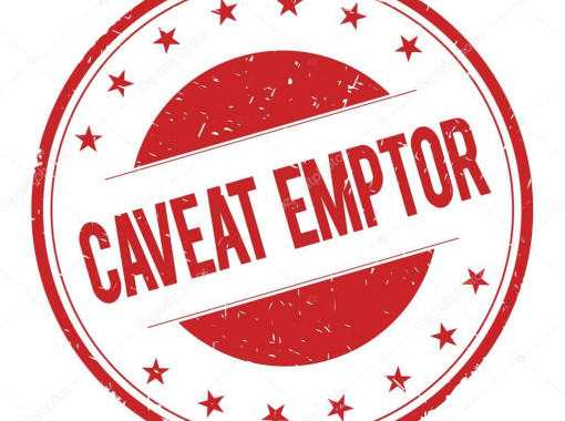 Caveat Emptor